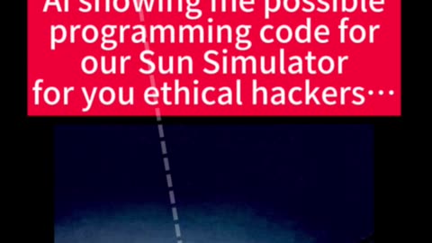 Ai Reveals Sun Simulator Coding & Location