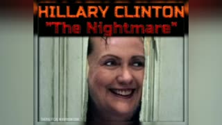 🤣"WATCH THE HILLARY CLINTON AMERICAN NIGHTMARE MOVIE TRAILER"🤣