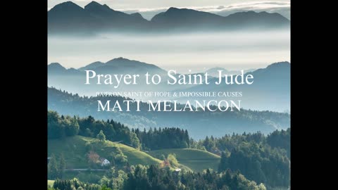 MATT | Prayer to Saint Jude | [OFFICIAL AUDIO]