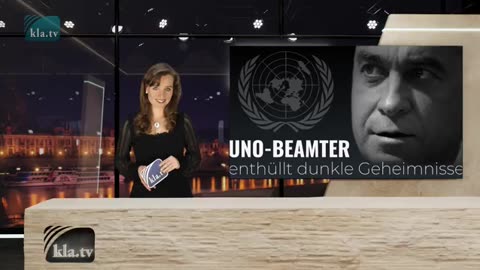 Kla.TV Doku - UN-Beamter enthüllt dunkle Geheimnisse der Agenda 2020