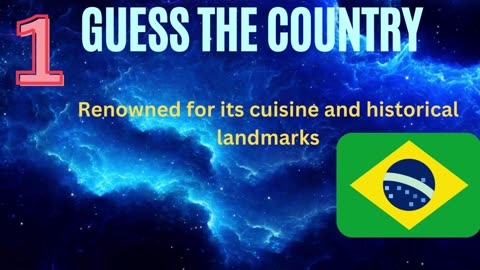 GUESS THE COUNTRY