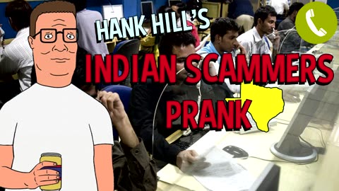 Hank Hill Calls Indian Scammers - Prank Call