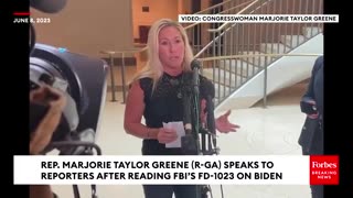 MARJORIE TAYLOR GREENE SPEAKS OUT AFTER READING FBI'S FD-1023 FORM ON BIDEN FAMILY