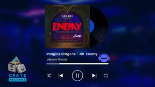 Imagine Dragons - JID Enemy (Ashen Remix) | Crate Records