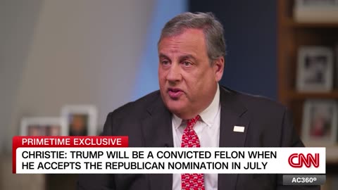 Christie: Trump will be a convicted felon when he accepts the GOP nomination