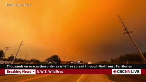 Thousands on evacuation order as wildfires spread through N.W.T