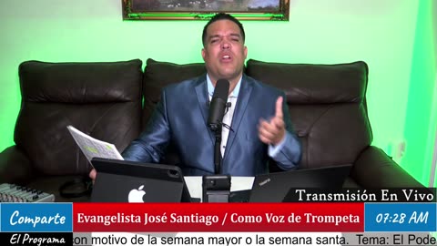 El Poder de la Resurrección - Mensaje de Semana Santa - Evangelista José Santiago