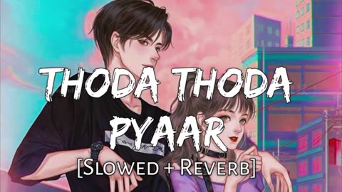 thoda thoda #pyaar huwa #new #lofi song #2023 #new #shong🥀❣️👮💔newterendingsong