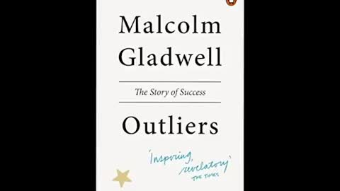 Outliers: The Story of Success