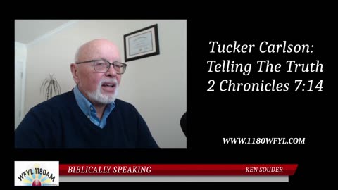 Tucker Carlson Telling the Truth | Biblically Speaking