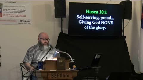 035 Hosea 10:1-8 (Expository Study of Hosea) 1 of 2