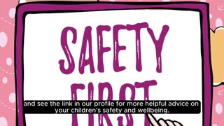 INTERNET SAFETY FOR CHILDREN -PART THREE-