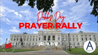 Pro Life Prayer Rally in St Paul, MN
