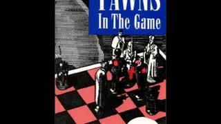 Pawns in the Game by: William Guy Carr