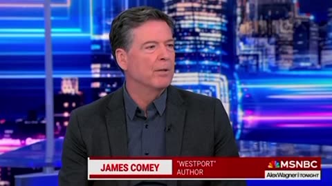 Why is James Comey so worried about President Trump coming back to the White House?