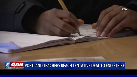 Portland Teachers Reach Tentative Deal To End Strike