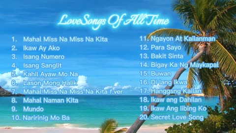 OPM Tagalog Love Songs ,OPM Chill Songs 💗