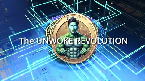Welcome to the UNWOKE REVOLUTION