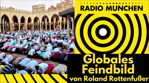 Das globale Feindbild@Radio München🙈🐑🐑🐑 COV ID1984