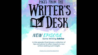 Writers Desk | Episode 8—Writing Advice