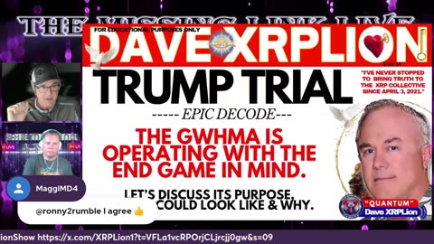 FULL VIDEO - Dave XRPLion - TRUMP TRIAL - EPIC DECODE and MORE!!