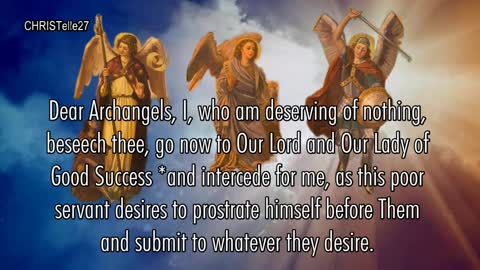 Prayers to the 3 Archangels Michael, Gabriel and Raphael