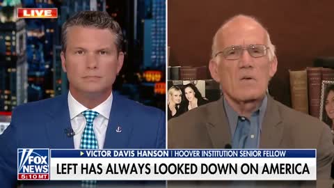 The Left talking nonstop about civil war: Victor Davis Hanson