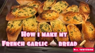How i make garlic break
