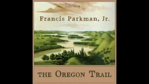 The Oregon Train - Francis Parkman Jr Audiobook