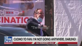 Smiley Cuomo to Woman: "I'm Not Going Anywhere, Darling"