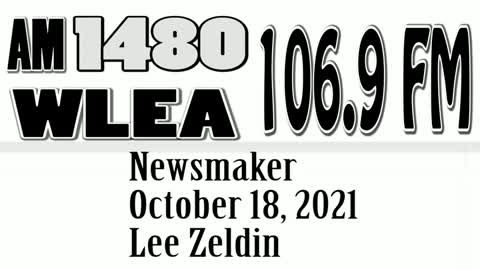 Wlea Newsmaker, October 18, 2021, Congressman Lee Zeldin