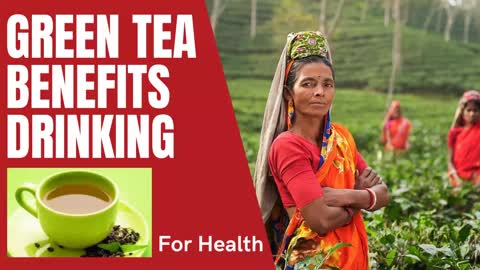 Green Tea Benefits - The Best Way To Health