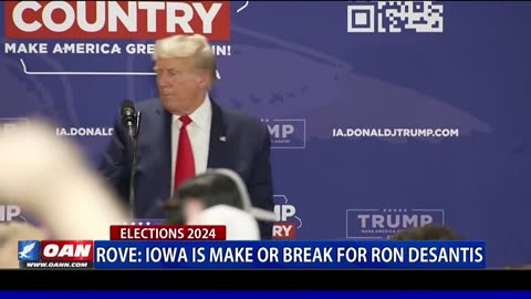 Rove: Iowa Is Make Or Break For Ron DeSantis