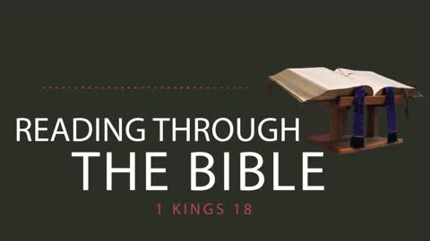 Reading Through the Bible - "Challenge on Mount Carmel"