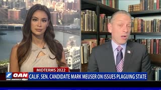 One-on-One with Calif. GOP Senate candidate, Mark One-on-One with Calif. GOP Senate candidate, Mark Meuser