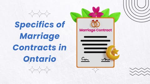 Specifics of Marriage Contracts in Ontario