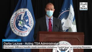 TSA head: Officers handle mask mandate violations 'same way' as carrying firearms through security