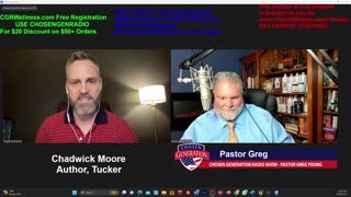 "Tucker" The Authorized Biography Chadwick Moore joins Pastor Greg to Dicuss