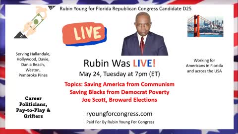 Rubin Young Talks About Communism, Democrat Politicians Holding on to Black Voters