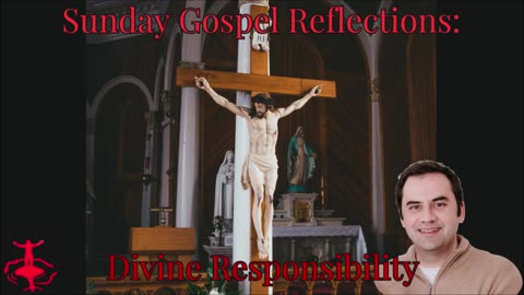 Divine Responsibility: Palm Sunday