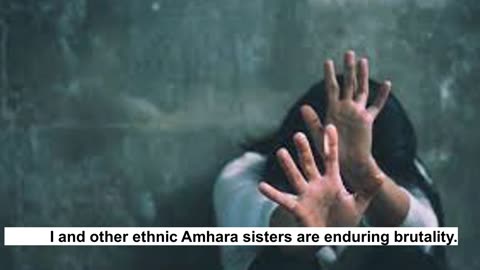 Abiy Ahmed's troops commit atrocities in Amhara Region