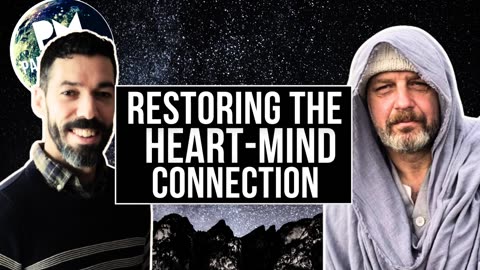 Restoring The Heart-Mind Connection