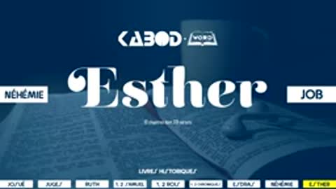 « Esther » L'Ancien Testament La Sainte Bible, audio VF