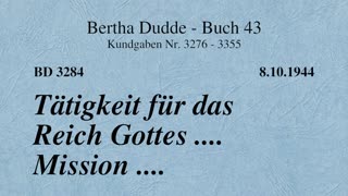 BD 3284 - TÄTIGKEIT FÜR DAS REICH GOTTES .... MISSION ....