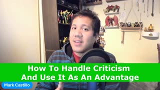 How To Handle Criticism And Use It As An Advantage