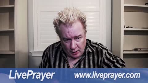 Liveprayer with Bill Keller 1/12/23