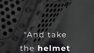 The Helmet of Salvation - Armor of God