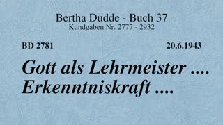 BD 2781 - GOTT ALS LEHRMEISTER .... ERKENNTNISKRAFT ....