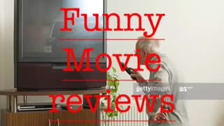 funny movie reviews three