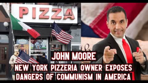 New York Pizzeria Owner Exposes Dangers of Communism in America